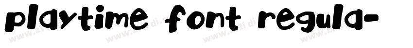 Playtime Font Regula字体转换